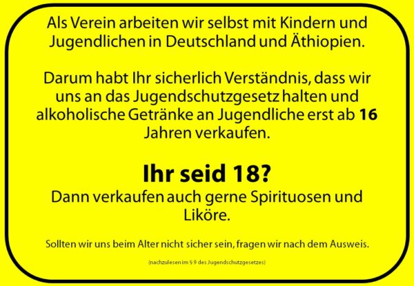 Natürlich sind uns Kinder und Jugendliche wichtig - darum halten wir uns selbstverständlich an das Jugendschutzgesetz!