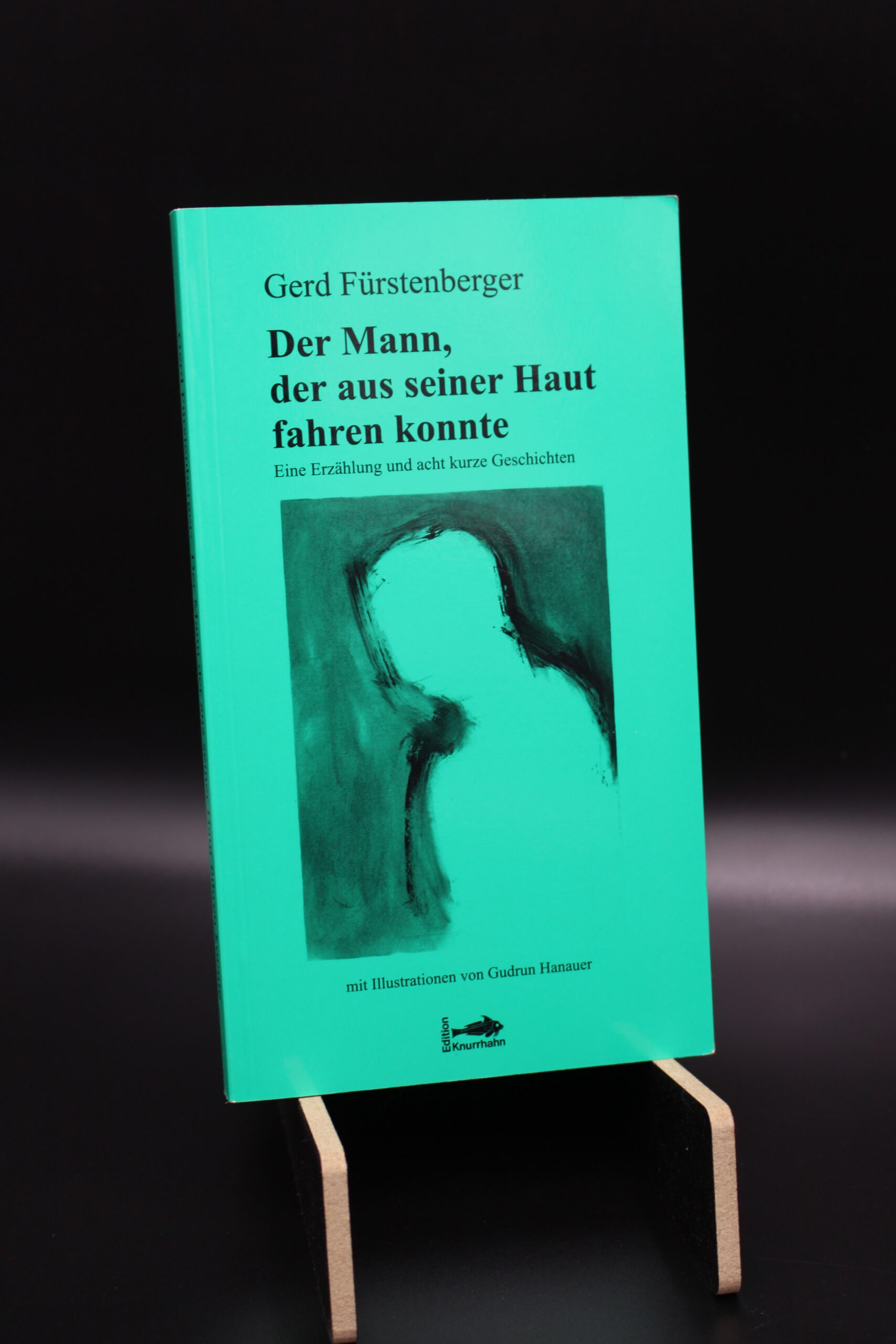 "Der Mann, der aus seiner Haut fahren konnte" (Gerd Fürstenberger)