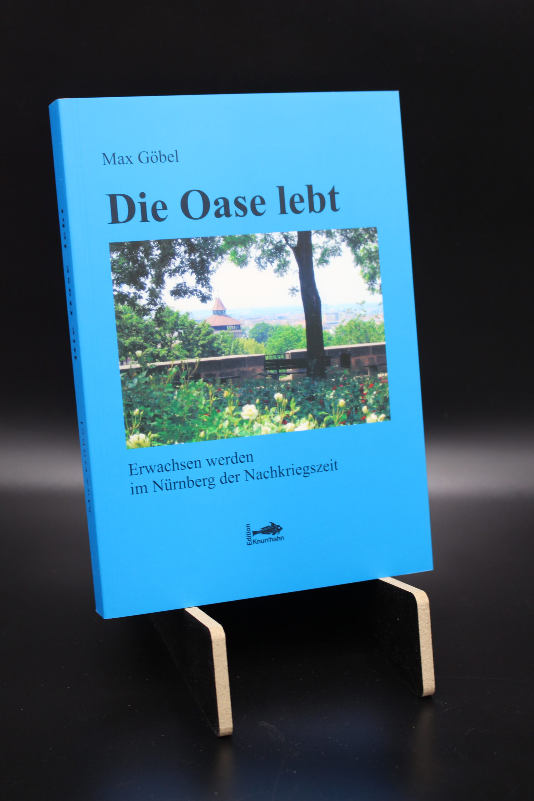 "Die Oase lebt" (Max Göbel)