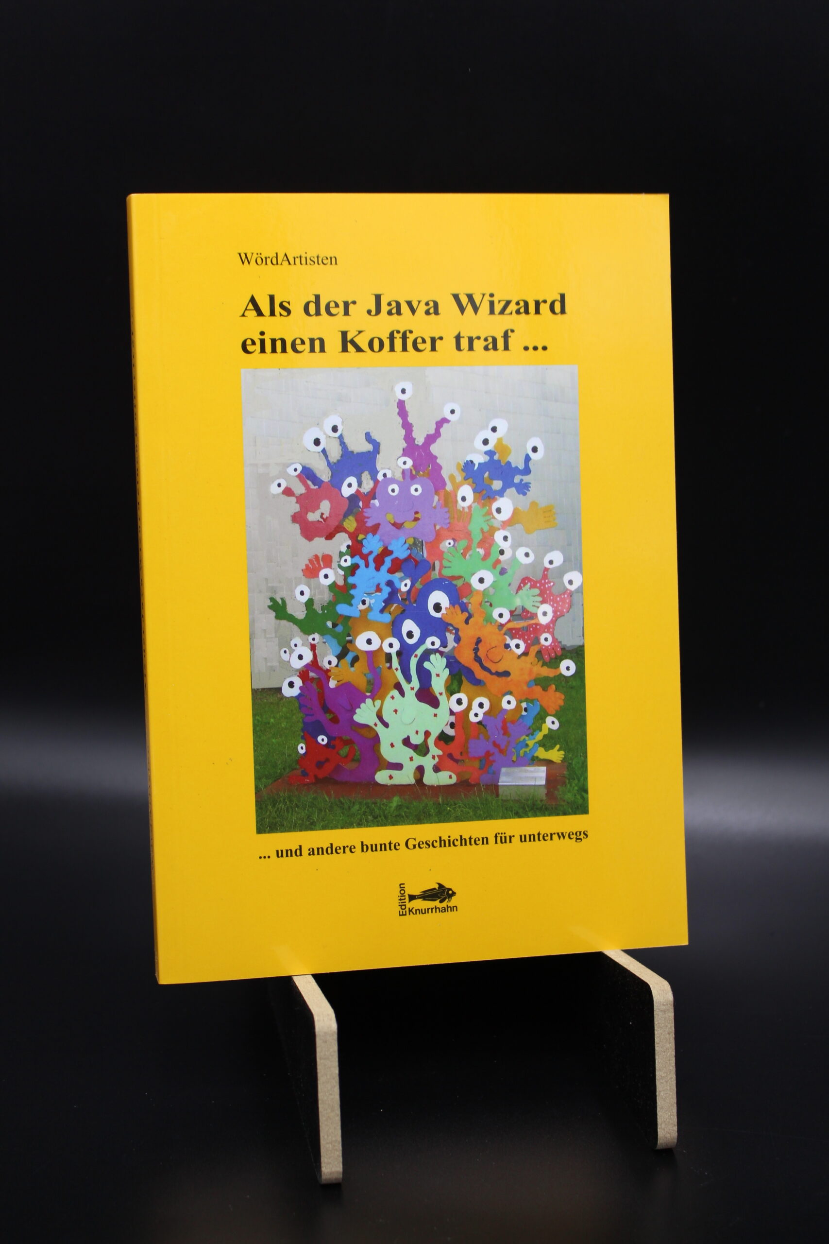 "Als der Java Wizard einen Koffer traf..." (WördArtisten)