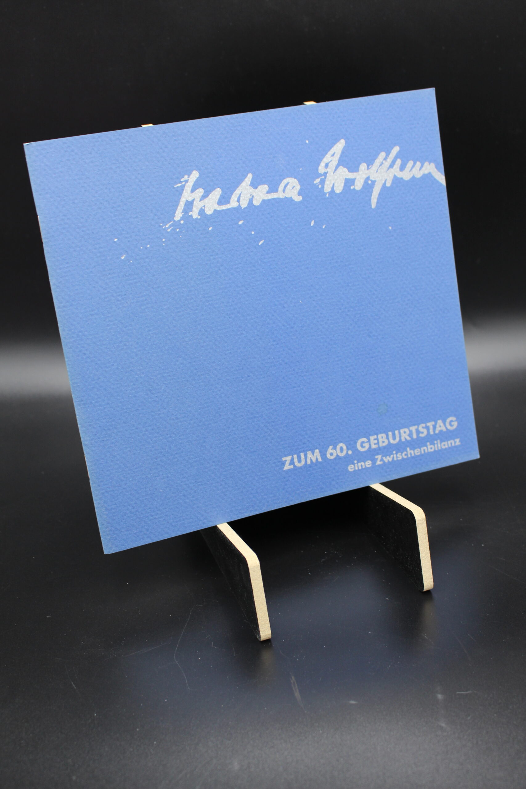 "Zum 60. Geburtstag - eine Zwischenbilanz" (Barbara Wolfrum)